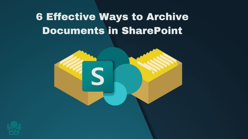 archive document in sharepoint