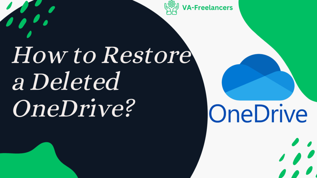 How to Restore a Deleted OneDrive?