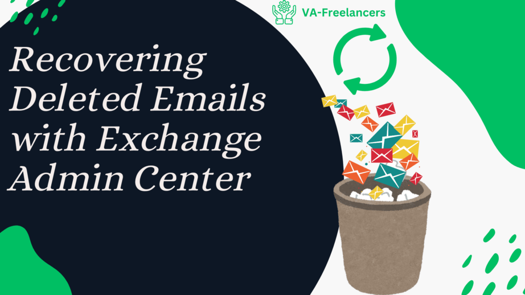 Recovering Deleted Emails with Exchange Admin Center