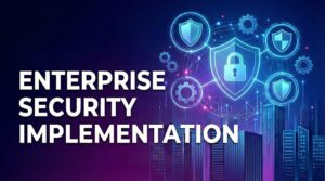 Enterprise Level Security